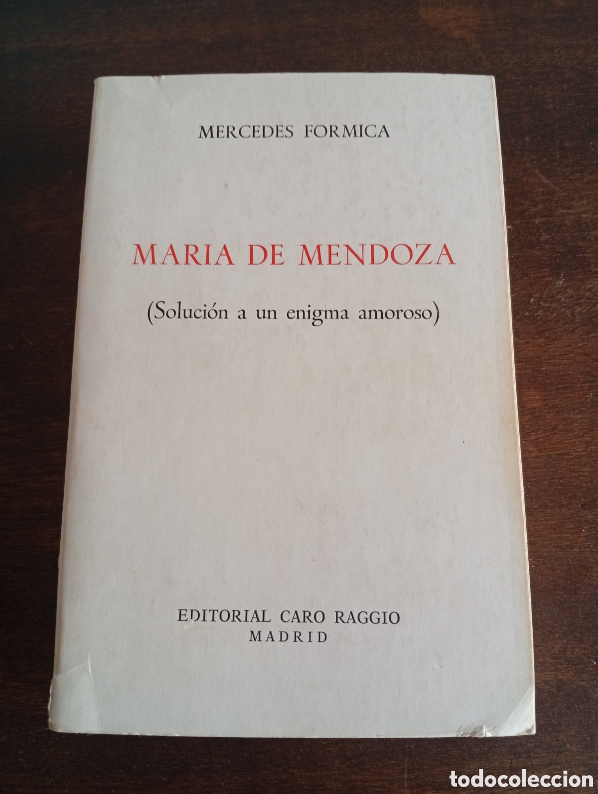 Libros de segunda mano: Maria de Mendoza. Mercedes Formica