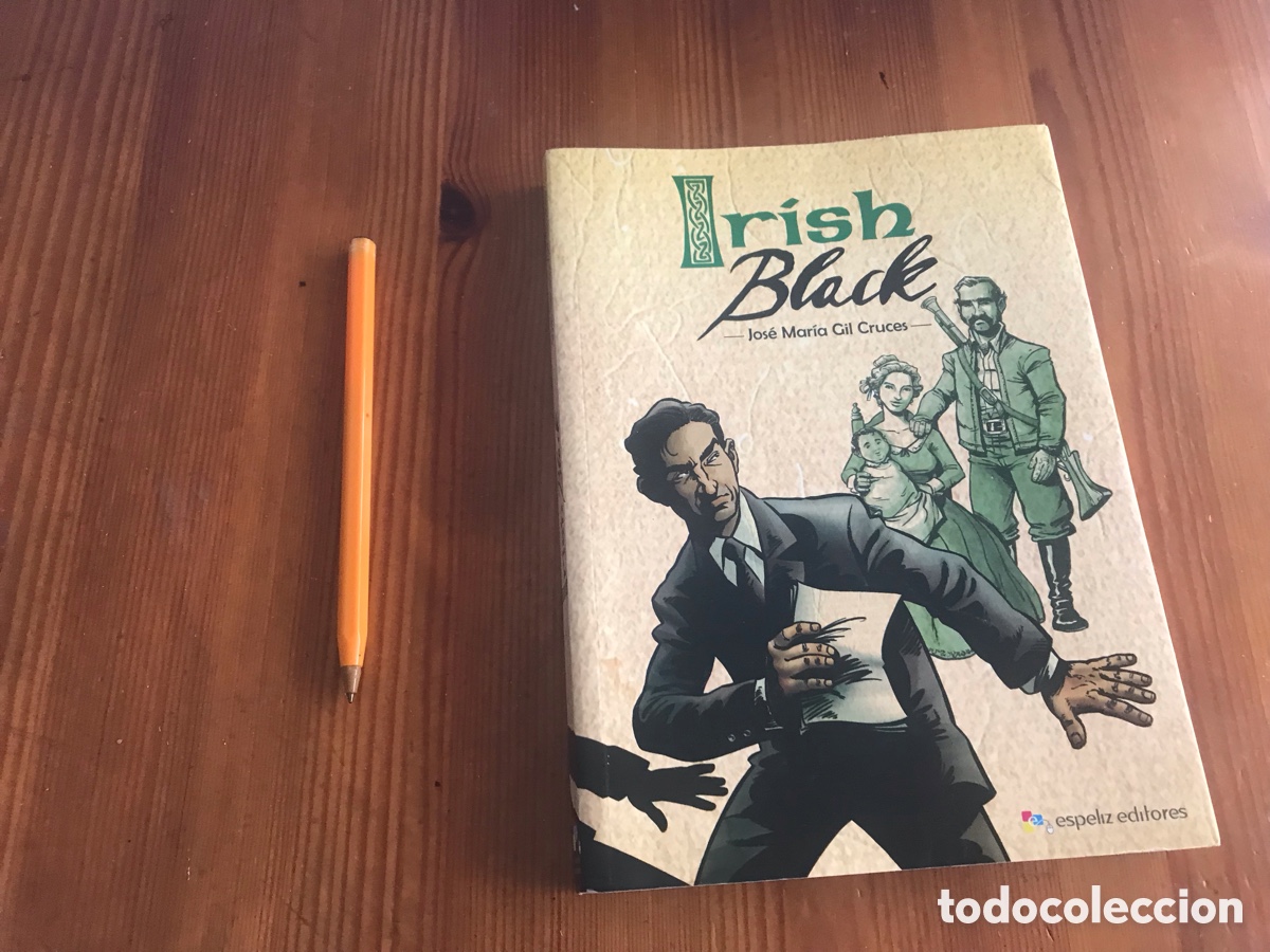 Libros de segunda mano: Irish Black. Jos&eacute; Mar&iacute;a Gil Cruces. Espeliz editores
