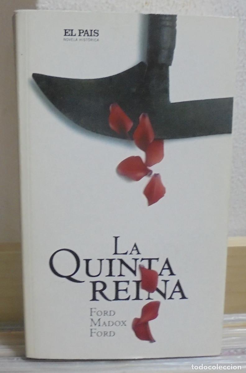 Libros de segunda mano: La quinta reina. Ford Madox Ford
