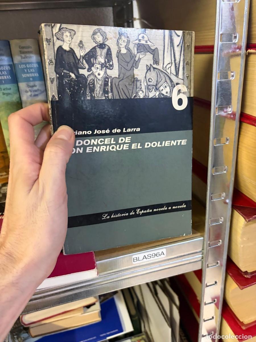 Libros de segunda mano: BLAS96A Mariano Jos&eacute; de Larra, El doncel de don Enrique el Doliente. La historia de Espa&ntilde;a novela a