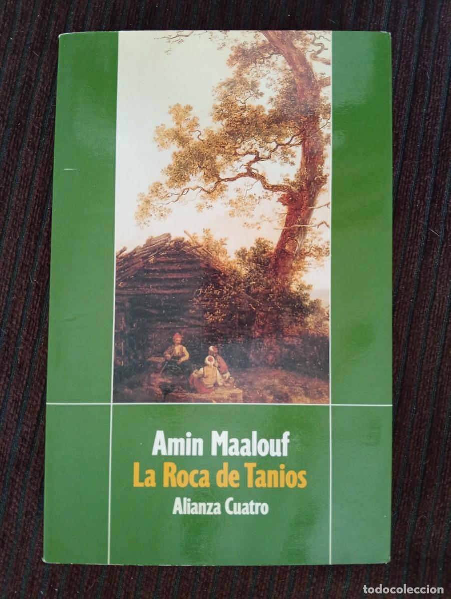 Libros de segunda mano: Amin Maalouf. La Roca de Tanios