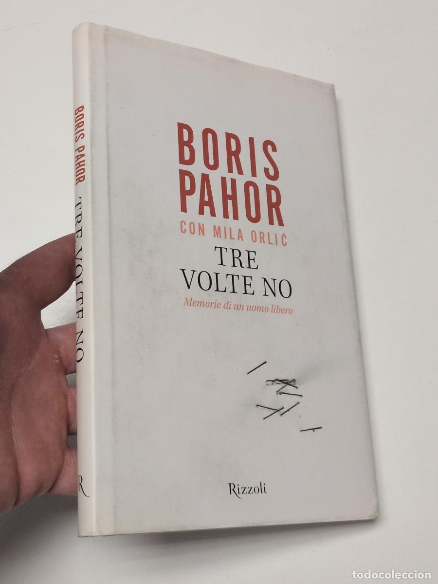 Libros de segunda mano: Tre volte no - Pahor, Boris; Orlic, Mila