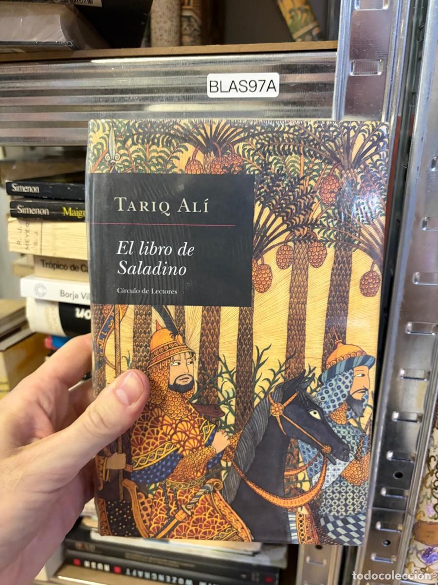 Libros de segunda mano: BLAS97A El libro de Saladino &ndash; Tariq Ali &ndash; C&iacute;rculo de Lectores.