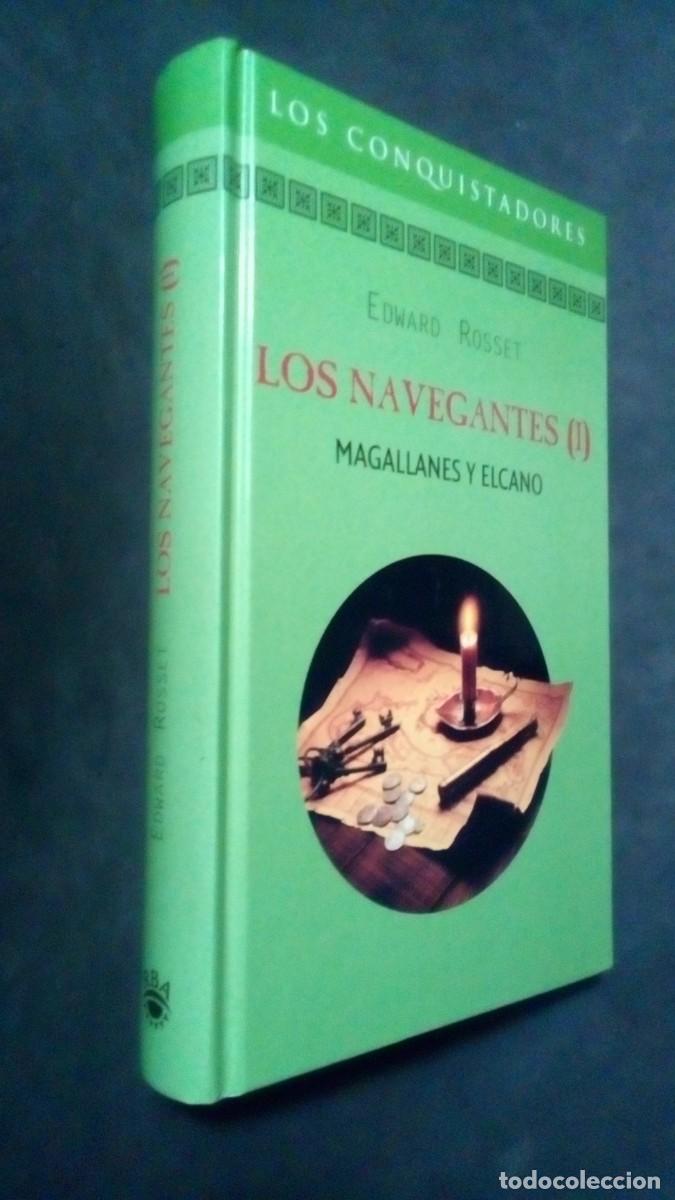 Libros de segunda mano: LOS NAVEGANTES (I)-MAGALLANES Y ELCANO-EDWARD ROSSET-TAPA DURA-COMO NUEVO
