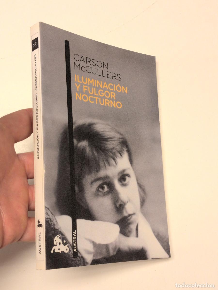 Libros de segunda mano: Iluminaci&oacute;n y fulgor nocturno - Carson McCullers