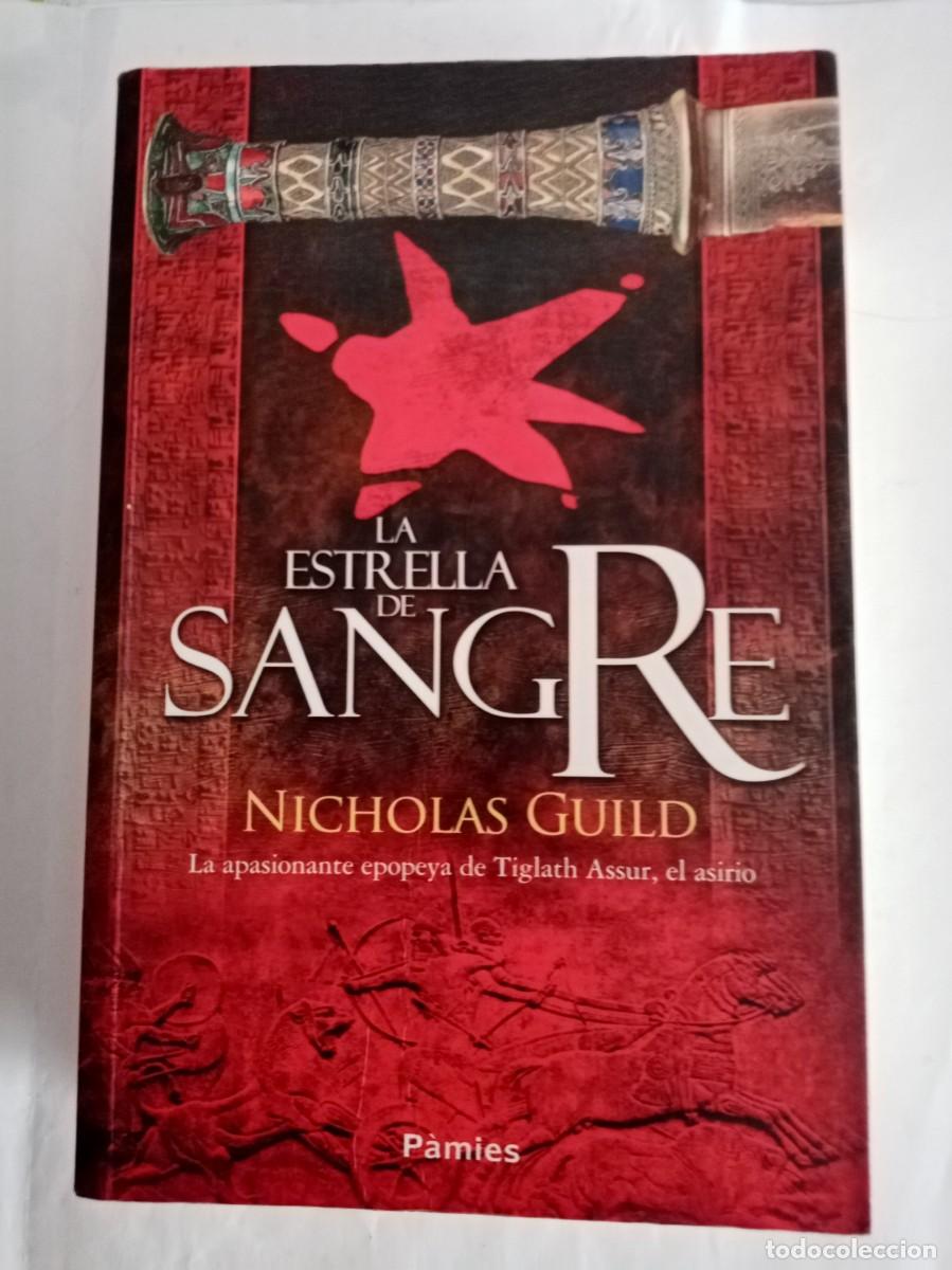 Libros de segunda mano: LA ESTRELLA DE SANGRE. Nicholas Guild ( PAMIES )