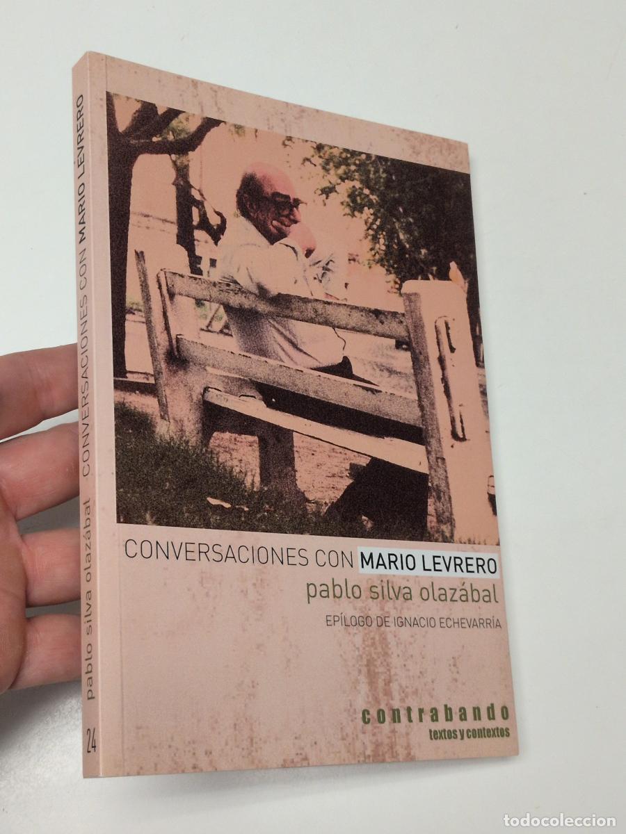 Libros de segunda mano: Conversaciones con Mario Levrero - Pablo Silva Olaz&aacute;bal