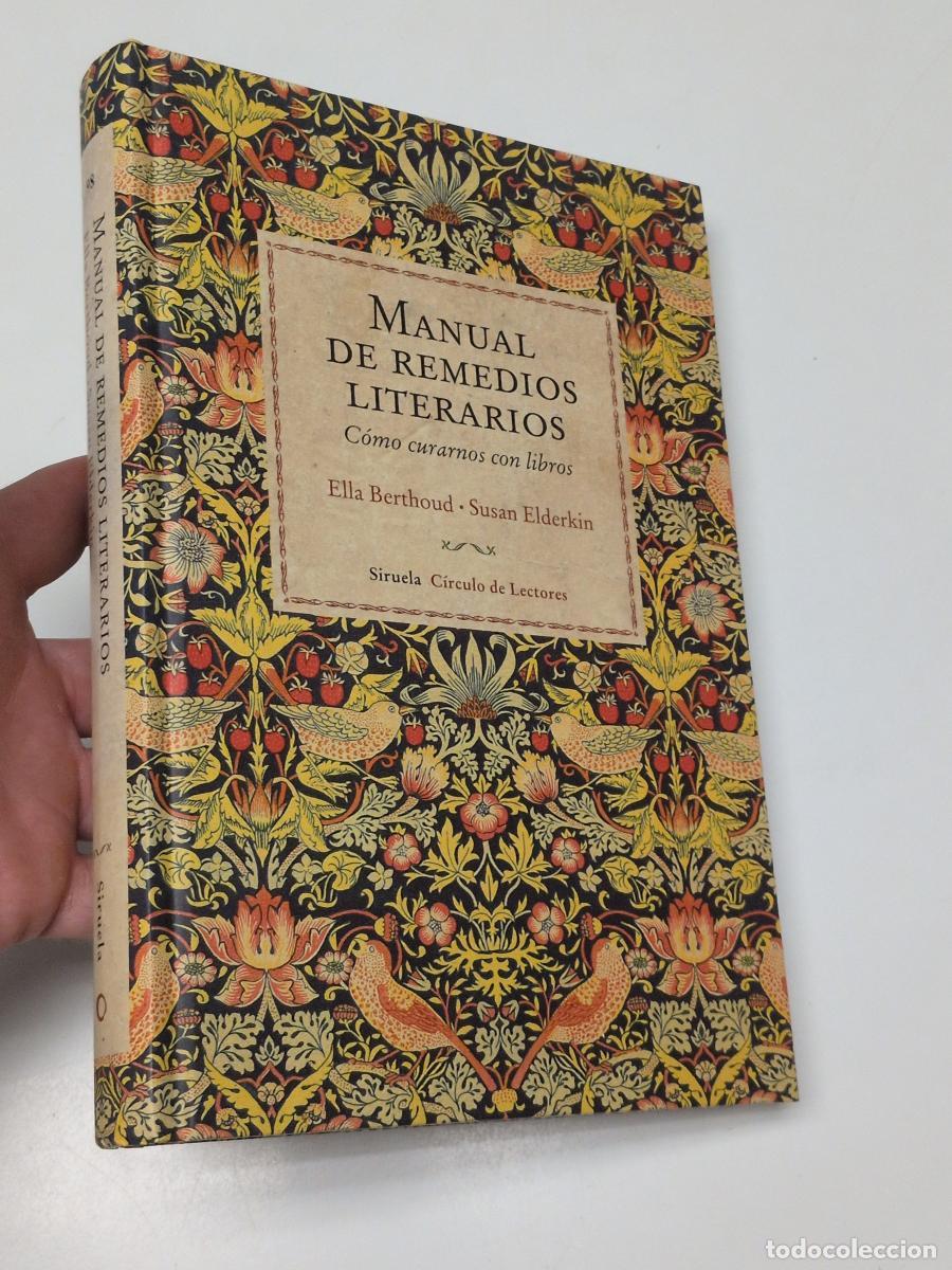 Libros de segunda mano: Manual de remedios literarios - Ella Berthoud Susan Elderkin