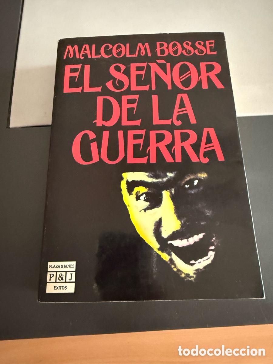 Libros de segunda mano: EL SE&Ntilde;OR DE LA GUERRA. MALCOLM BOSSE. Plaza y Janes 19&4