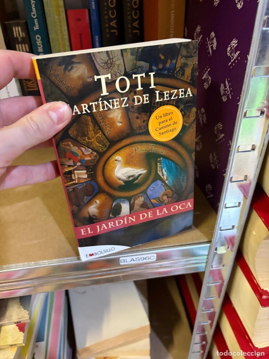 Libros de segunda mano: BLAS96C El jard&iacute;n de la oca &ndash; Toti Mart&iacute;nez de Lezea &ndash; Embolsillo.