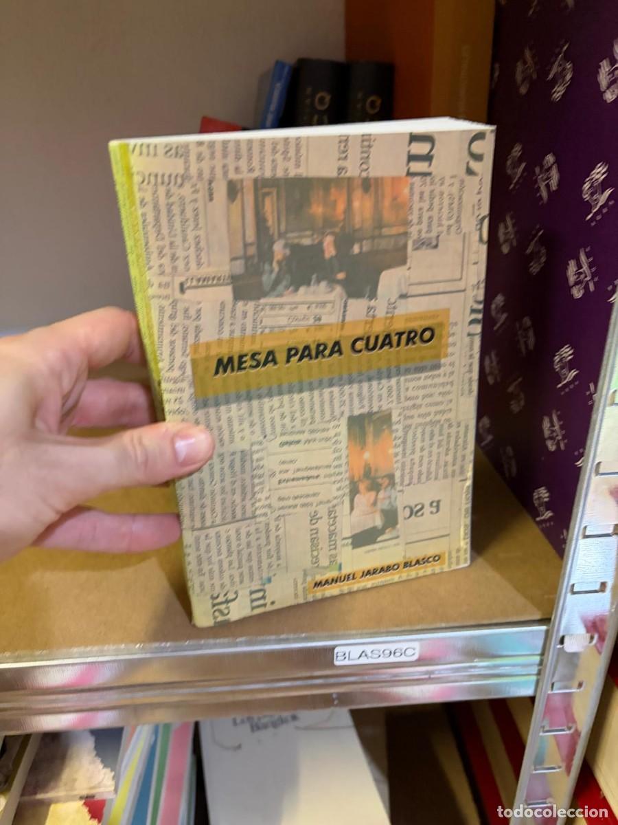 Libros de segunda mano: BLAS96C Manuel Jarabo Blasco, Mesa para cuatro &mdash; Editorial Club Universitario (ECU).