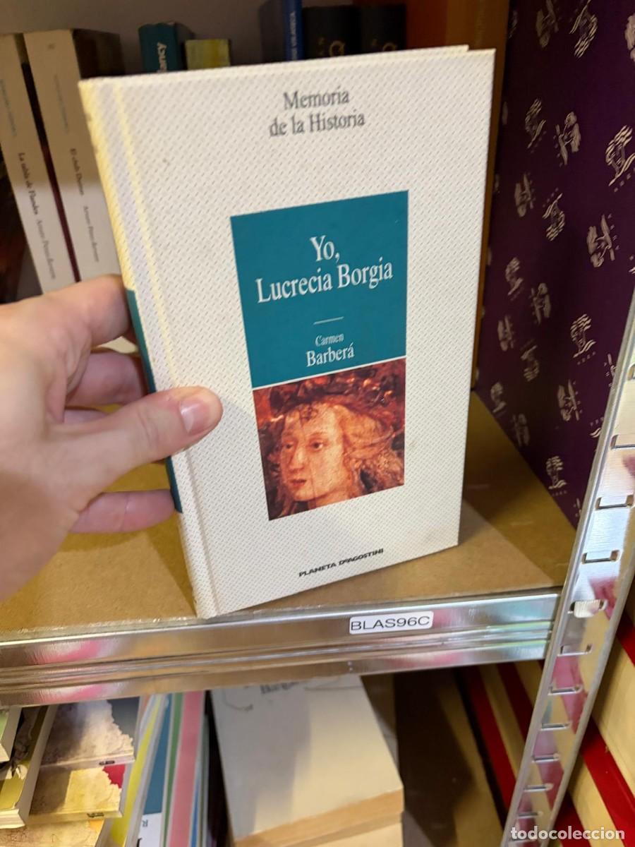 Libros de segunda mano: BLAS96C Carmen Barber&aacute;, Yo, Lucrecia Borgia (Memoria de la Historia) &mdash; Planeta DeAgostini.