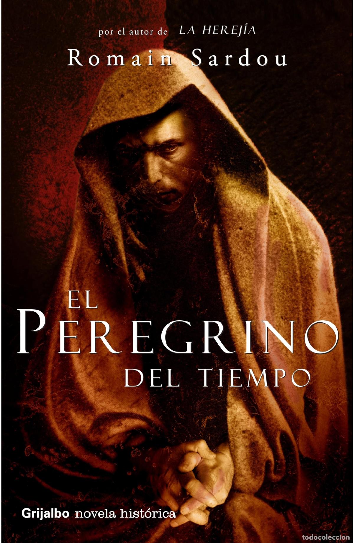 Libros de segunda mano: El peregrino del tiempo (NOVELA HISTORICA)