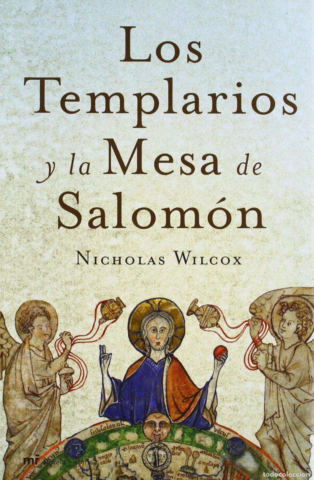 Libros de segunda mano: Los templarios y la Mesa de Salom&oacute;n: 1 (MR Novela Hist&oacute;rica)