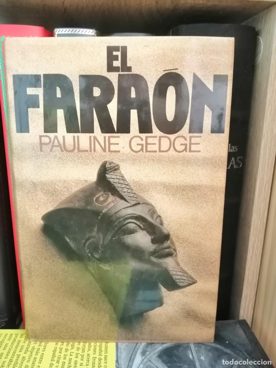 Libros de segunda mano: El Fara&oacute;n. (Pauline Gedge)