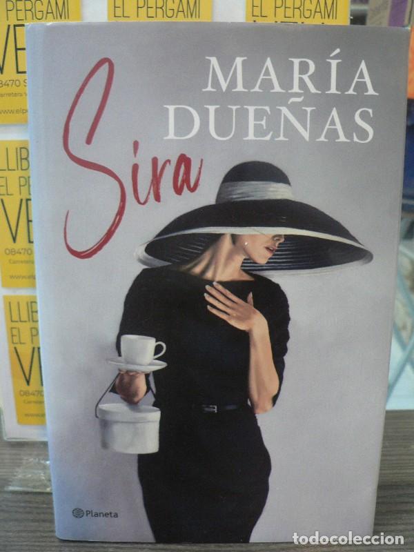 Libros de segunda mano: Sira: Planeta - Due&ntilde;as, Maria - Editorial Planeta - Autores Espa&ntilde;oles e Iberoamericanos