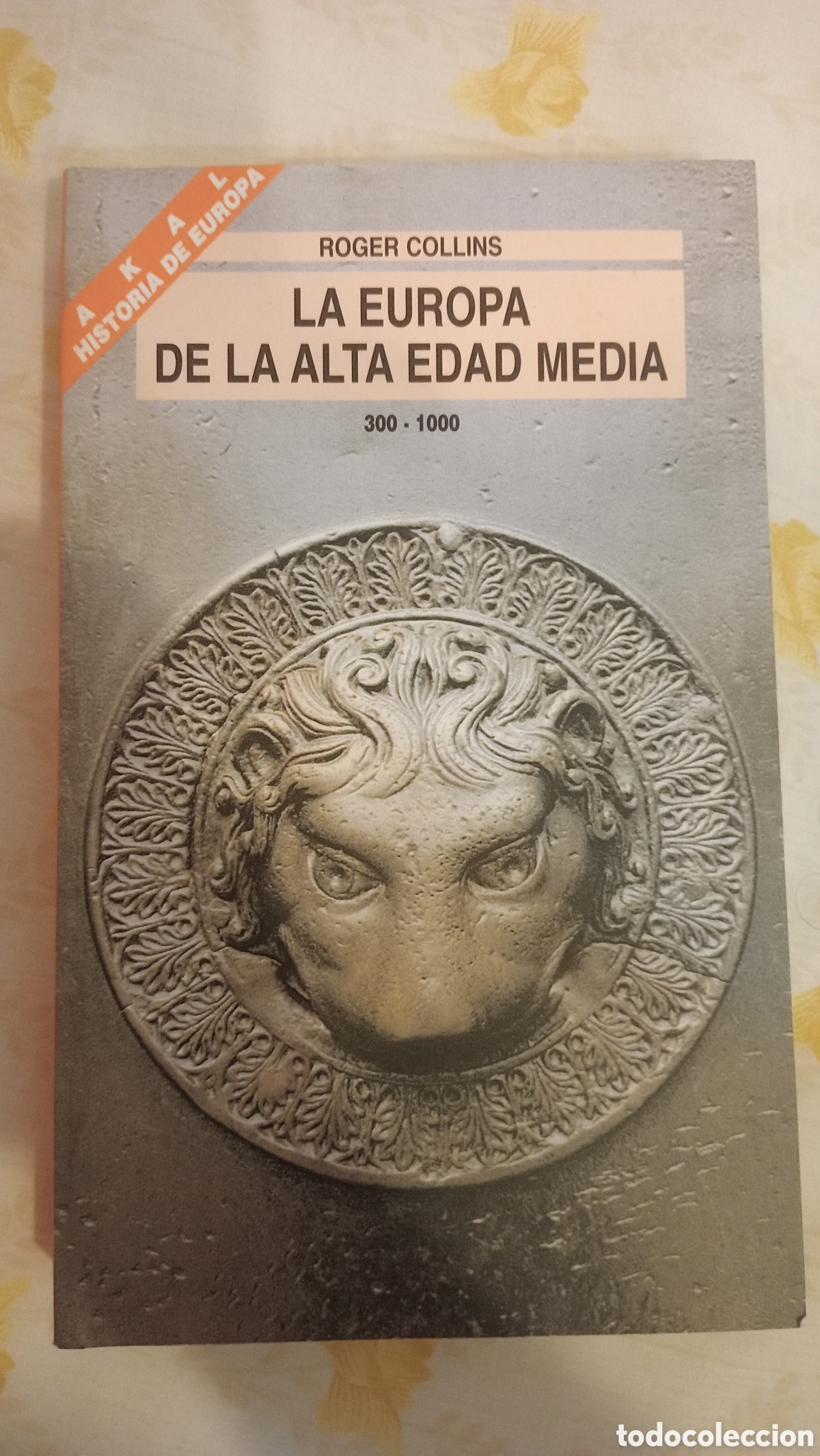 Libros de segunda mano: La europa de la alta edad media. 300-1000. Roger Collins. NUEVO. SIN LEER