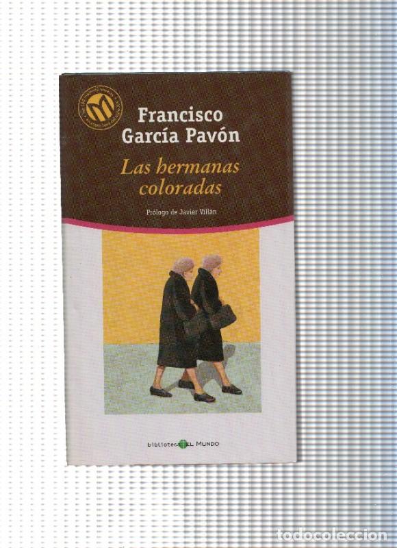 Libros de segunda mano: Las hermanas coloradas - Francisco Garcia Pavon - Bibliotex