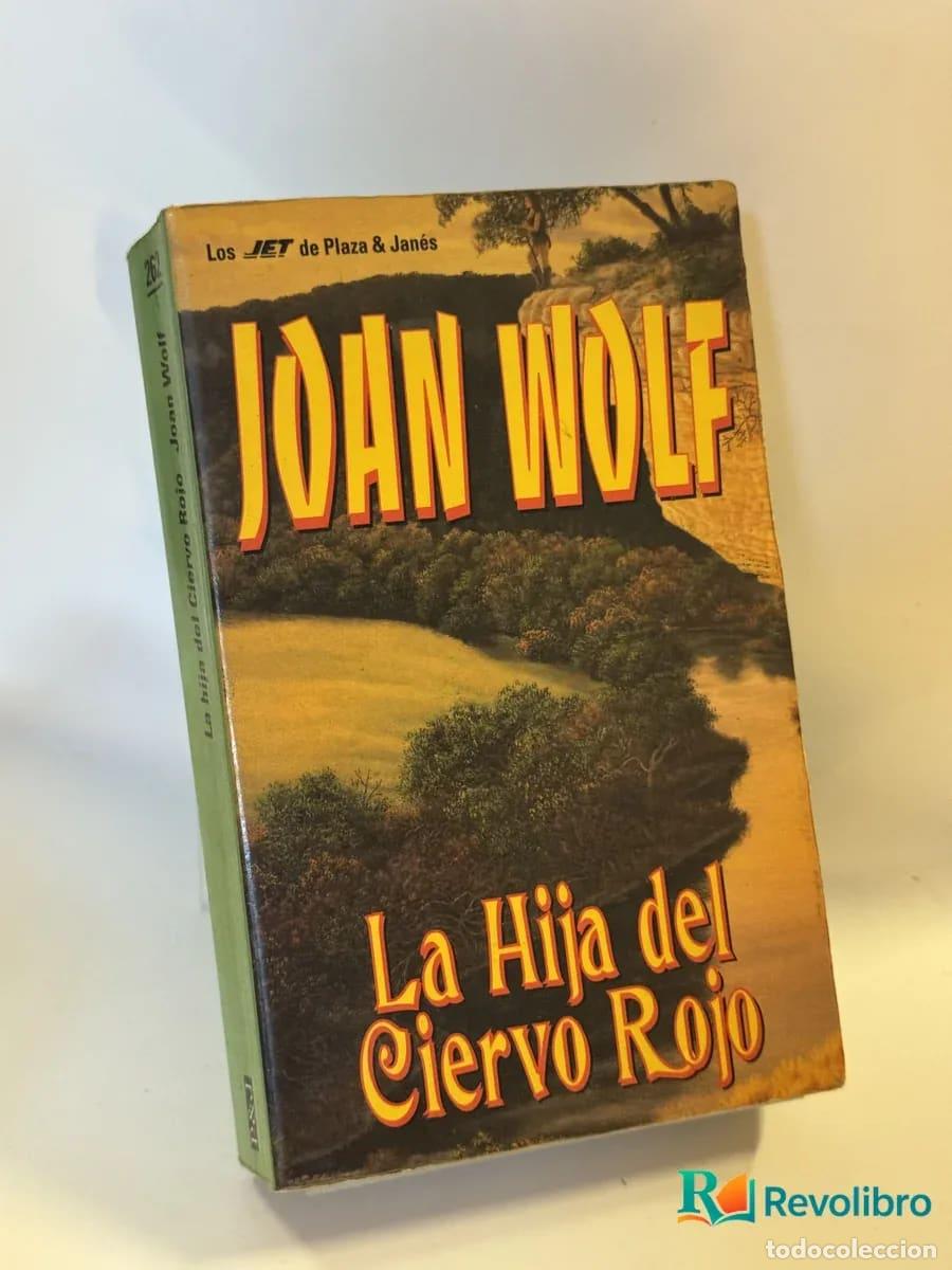 Libros de segunda mano: La Hija del Ciervo Rojo - Joan Wolf