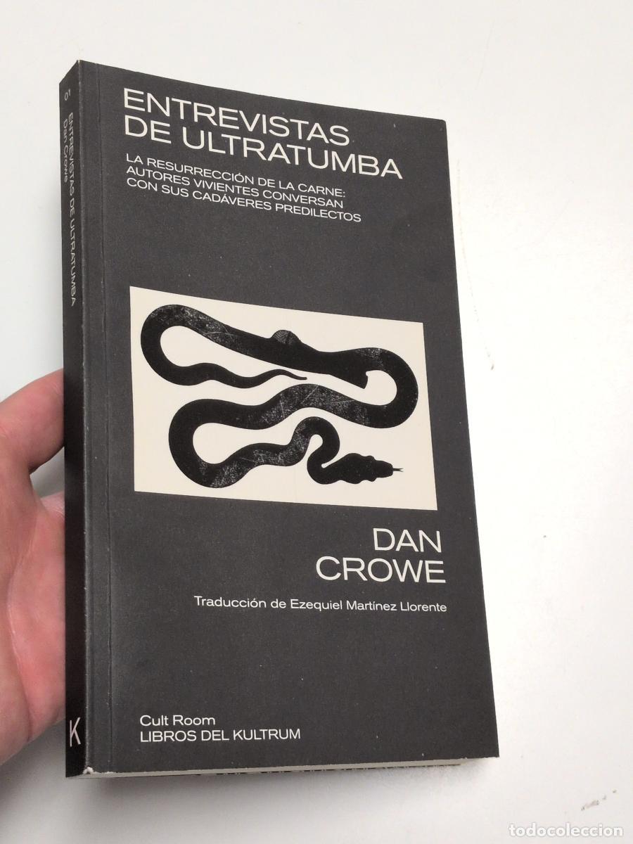 Libros de segunda mano: Entrevistas de ultratumba - Dan Crowe