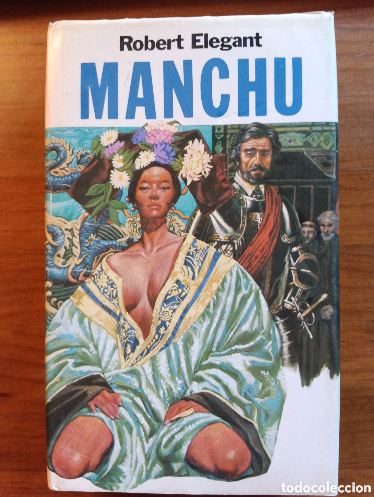 Libros de segunda mano: Manchu, Robert Elegant,