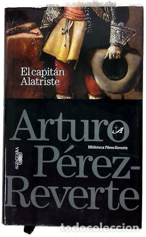 Libros de segunda mano: B.p-r el Capitan Alatriste - P&eacute;rez-reverte, Arturo - Alfaguara - Biblioteca