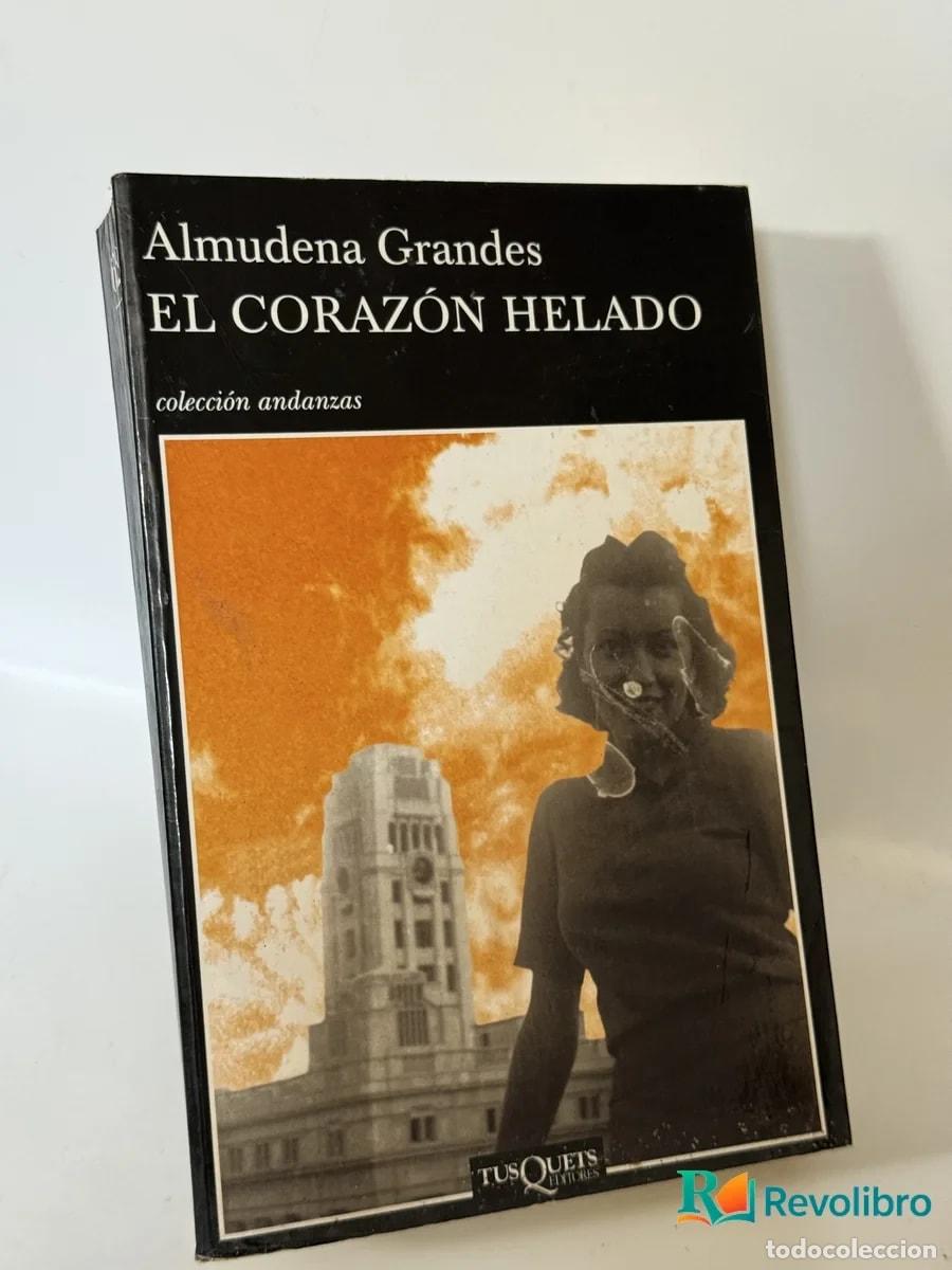 Libros de segunda mano: El Coraz&oacute;n Helado - Almudena Grandes