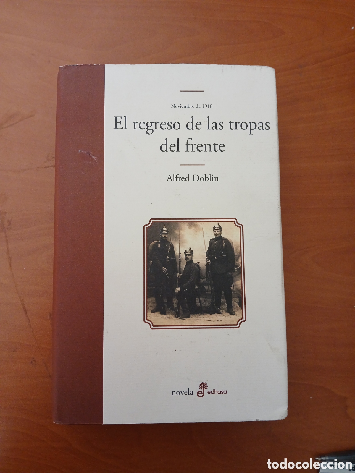 Libros de segunda mano: El regreso de las tropas del frente. Alfred D&ouml;blin.