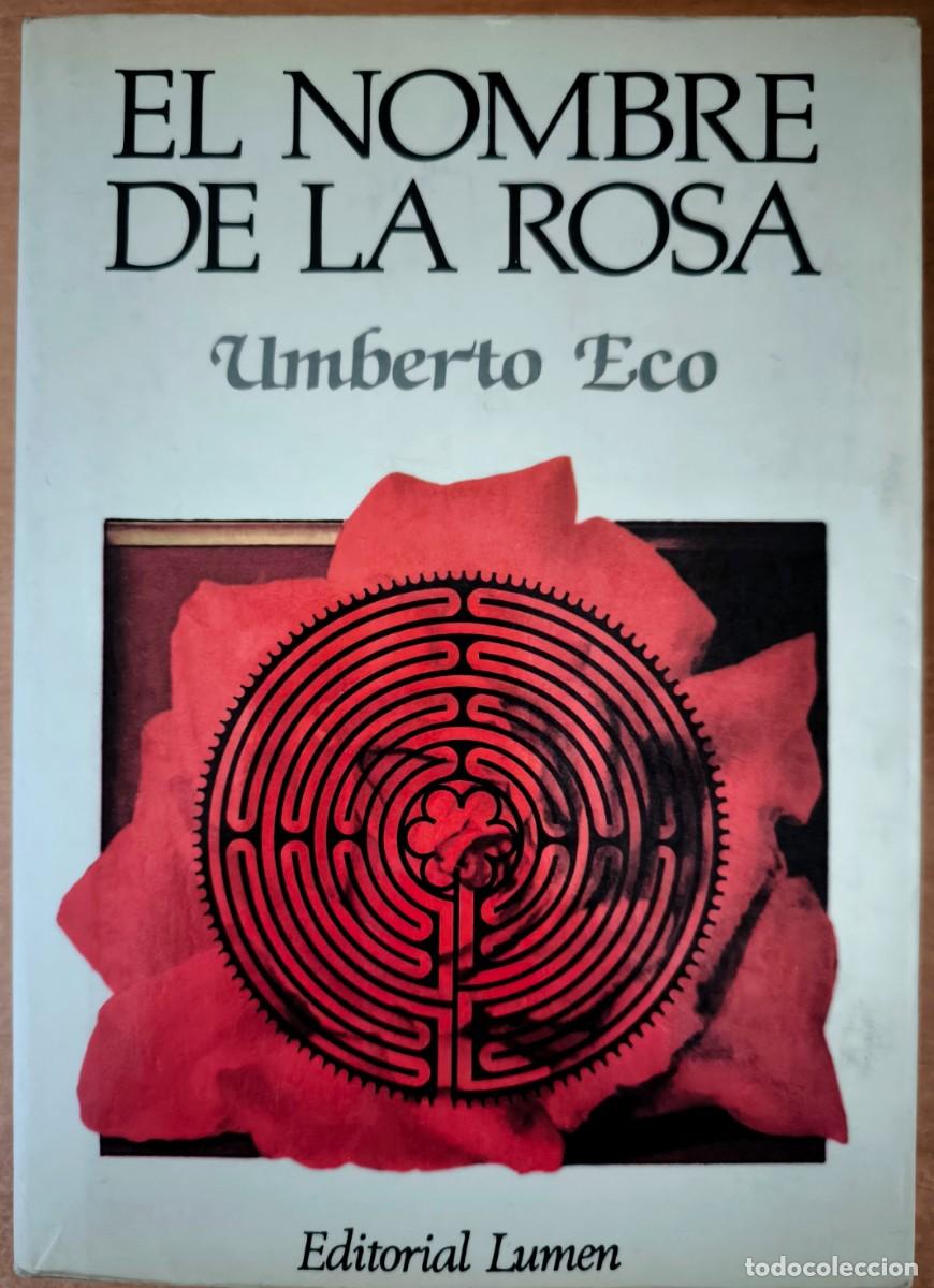 Libros de segunda mano: El Nombre de la Rosa, de Umberto Eco
