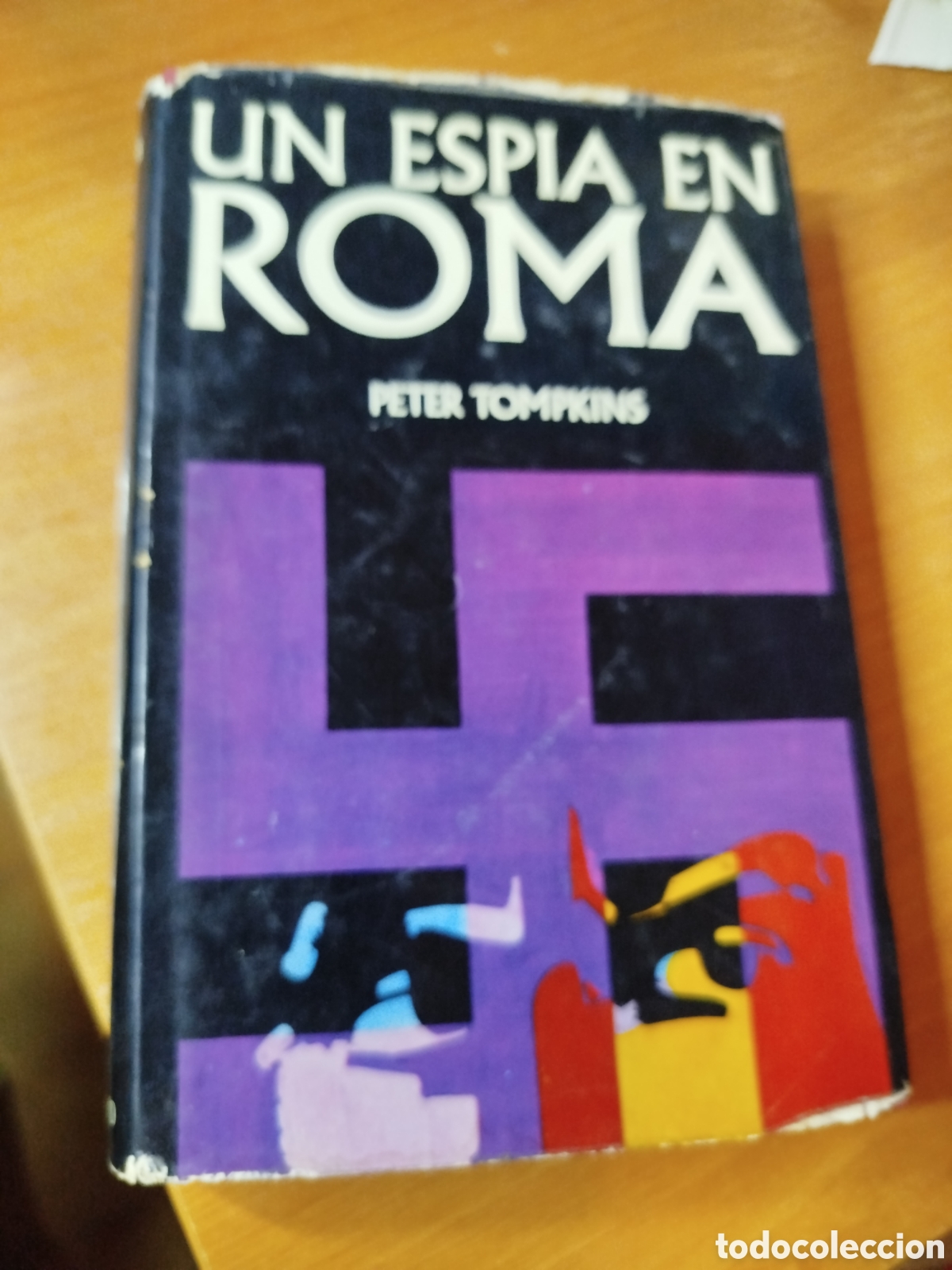 Libros de segunda mano: Un esp&iacute;a en Roma. Peter tompkins