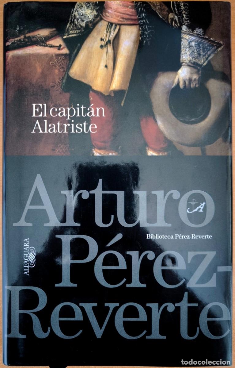 Libros de segunda mano: El Capit&aacute;n Alatriste, de Arturo P&eacute;rez-Reverte
