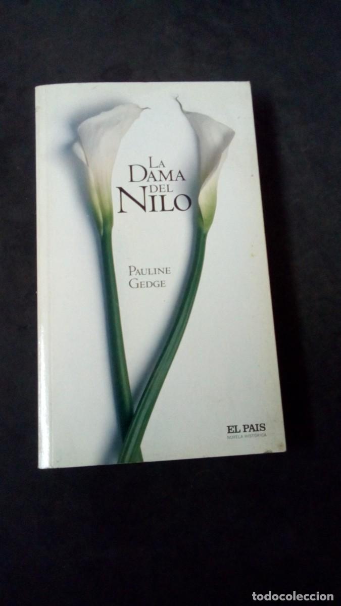 Libros de segunda mano: LA DAMA DEL NILO-CLEOPATRA-PAULINE GEDGE-EL PA&Iacute;S-LIBRO COMO NUEVO