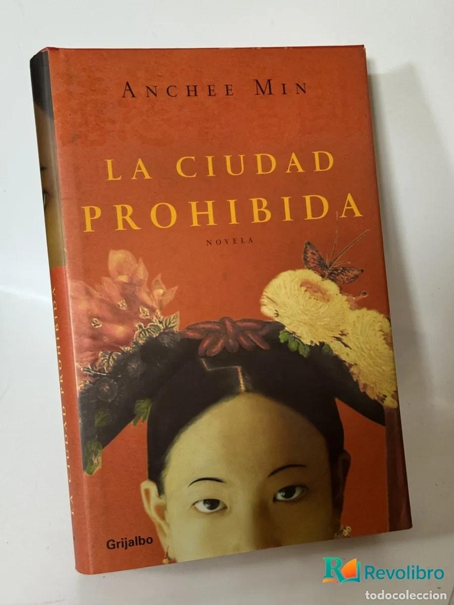 Libros de segunda mano: La ciudad prohibida - Anchee Min
