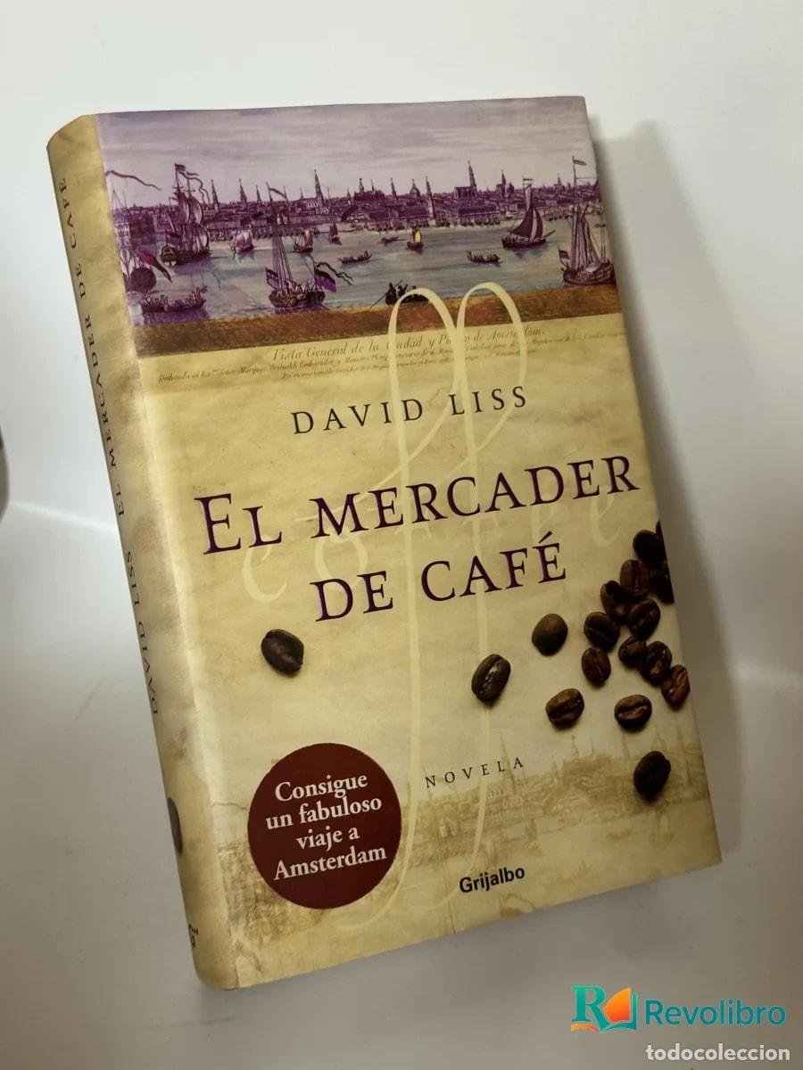 Libros de segunda mano: El mercader de caf&eacute; - David Liss