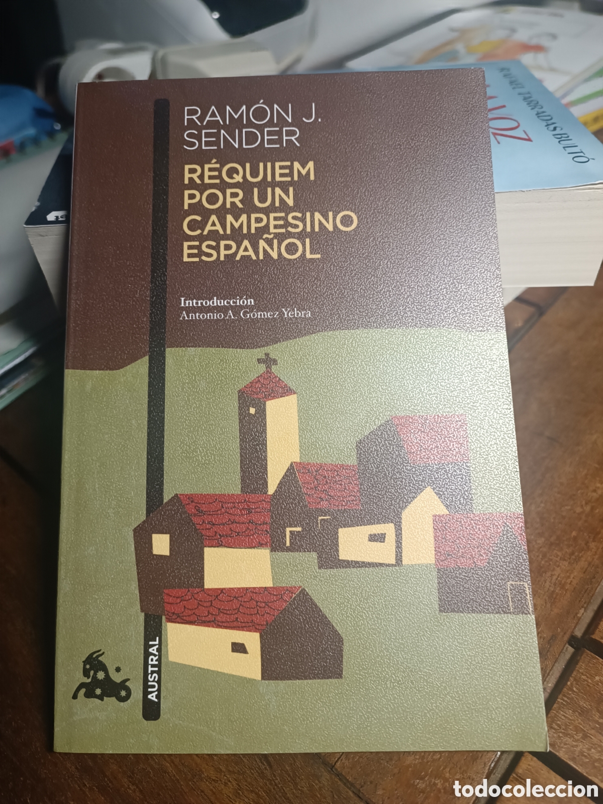 Libros de segunda mano: REQUIEM POR UN CAMPESINO ESPA&Ntilde;OL Ram&oacute;n J Sender Austral Booket 2026 novela Antonio G&oacute;mez Yebra