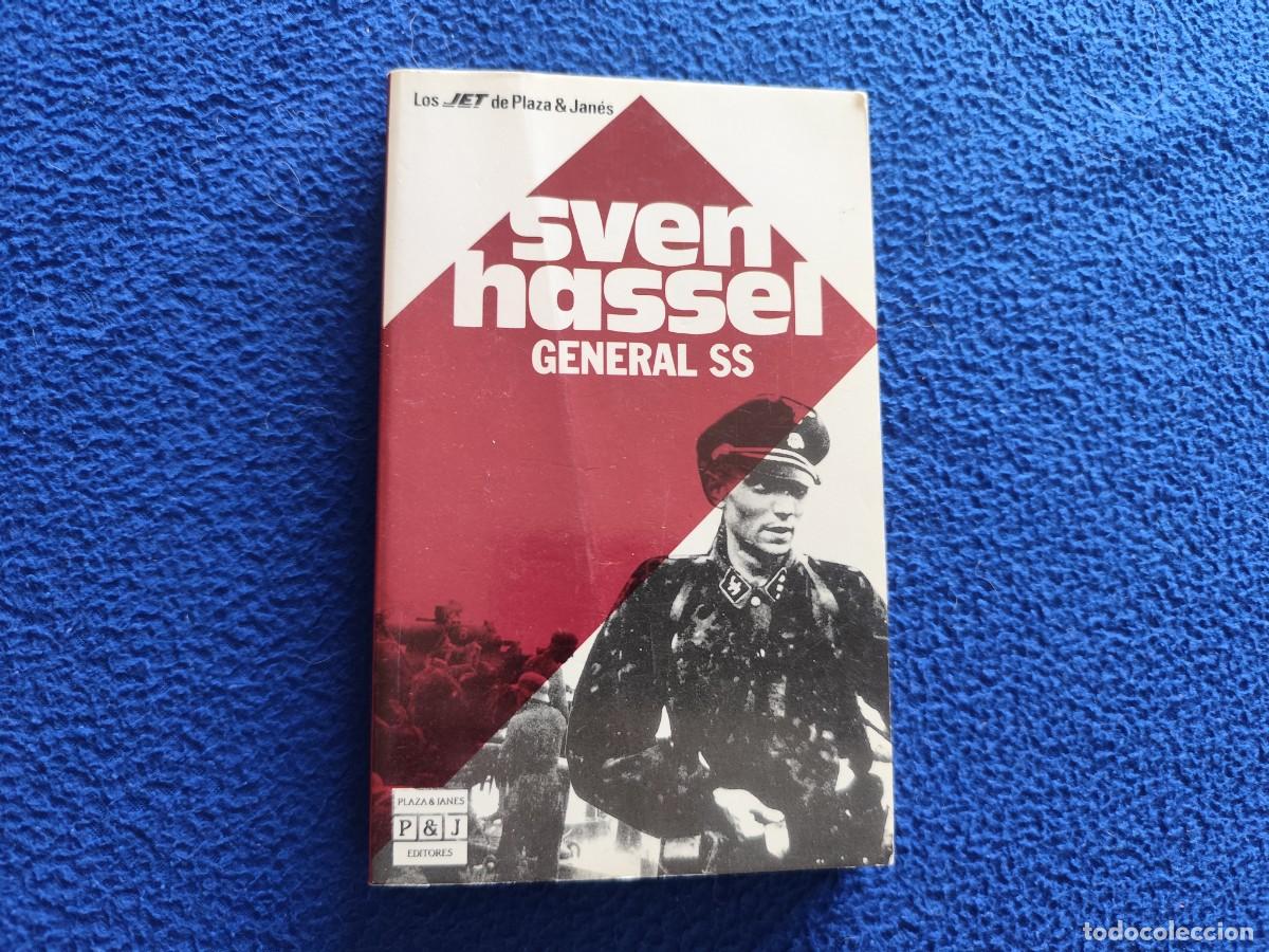 Libros de segunda mano: GENERAL SS Sven Hassel Ed. Plaza Jan&eacute;s 1991 Colecci&oacute;n Los Jet de Plaza Janes N&ordm; 137