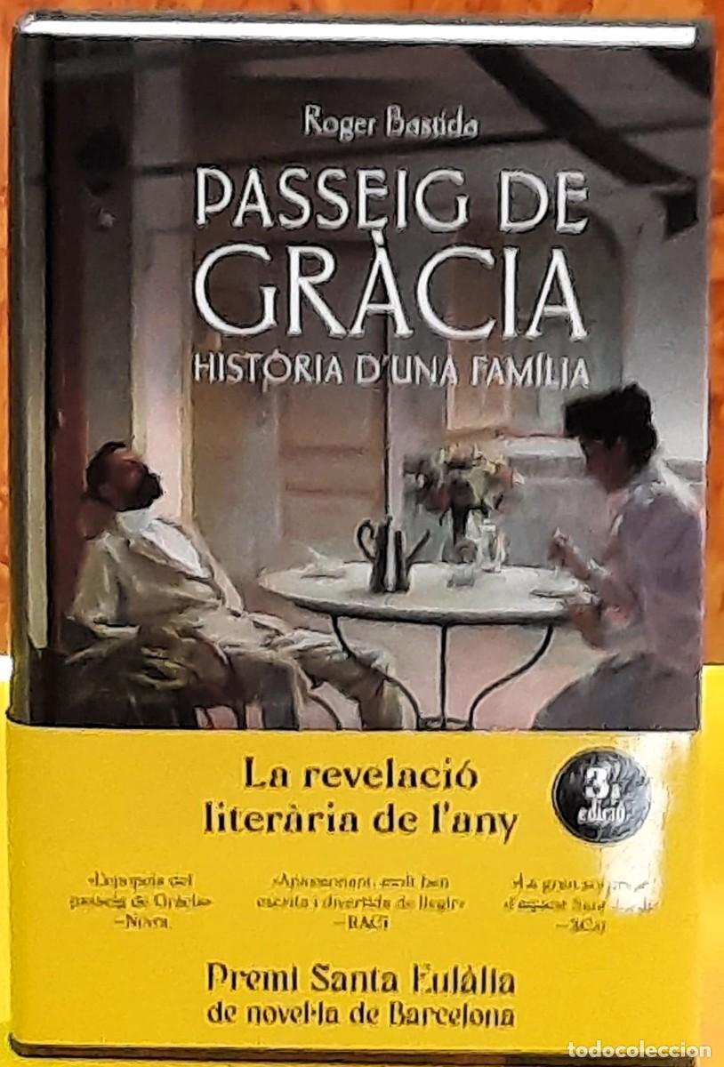 Libros de segunda mano: Passeig de Gr&agrave;cia, Hist&ograve;ria d'una fam&iacute;lia. Roger Bastida. Comanegra editorial, 3&ordf;. edici&oacute;; 2026