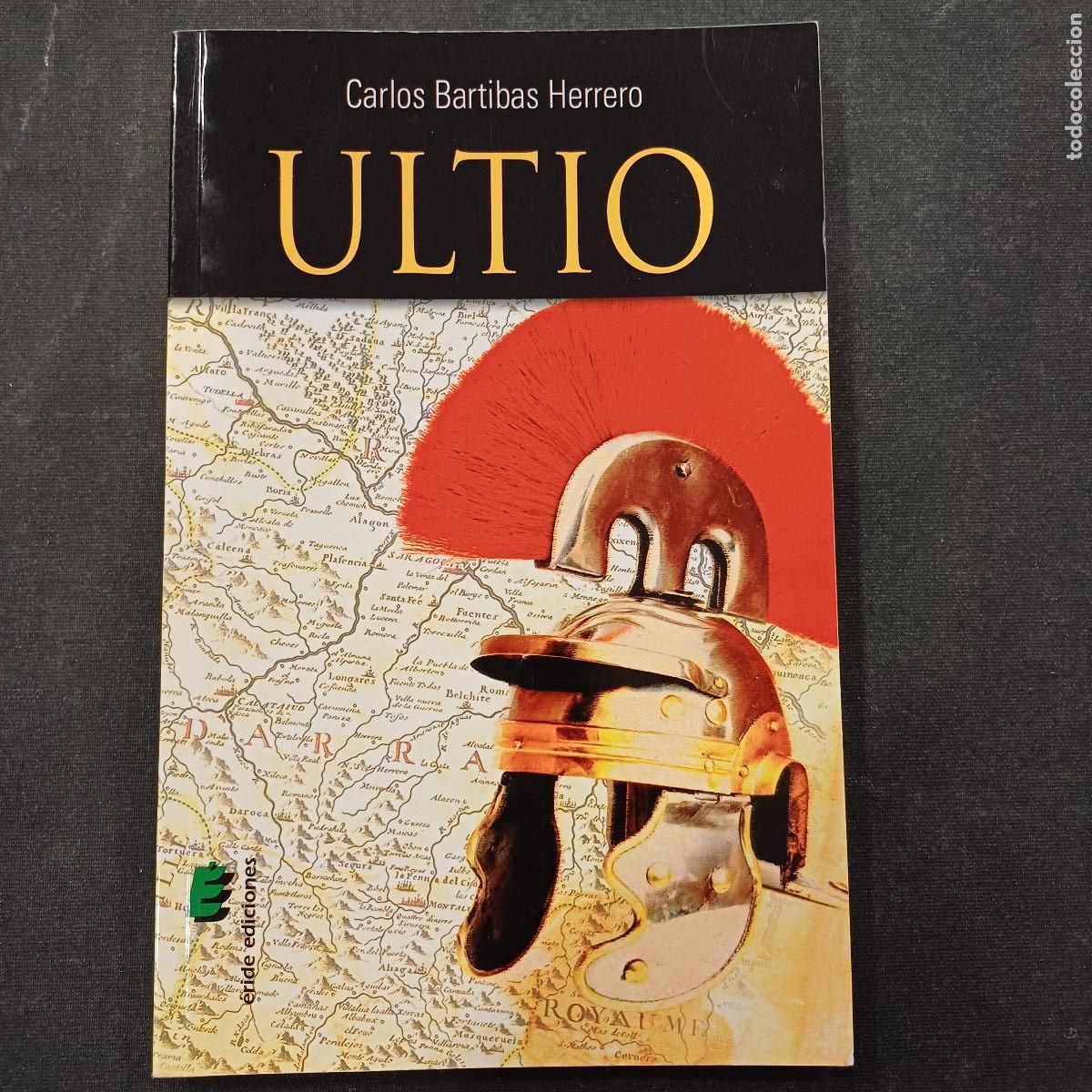 Libros de segunda mano: ULTIO/CARLOS BARTIBAS HERRERO.