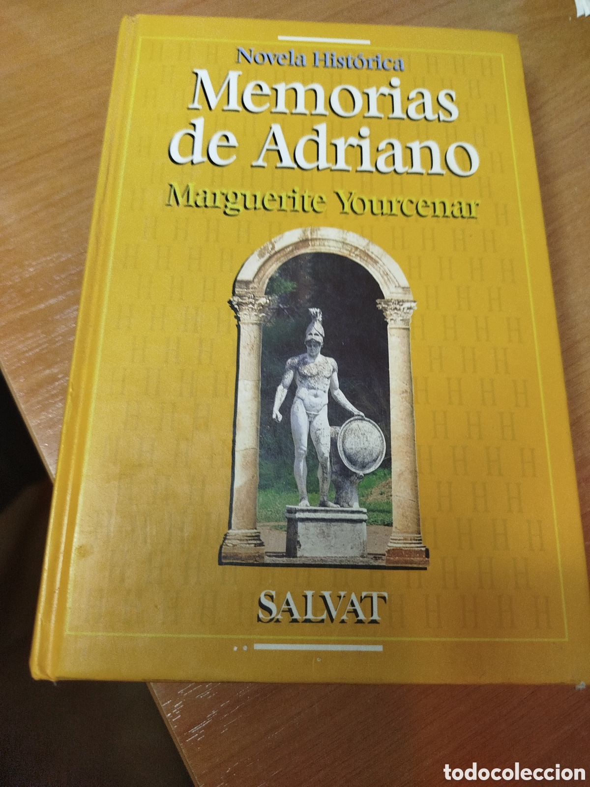 Libros de segunda mano: Memorias de Adriano. Marguerite yourcenar. Novela hist&oacute;rica