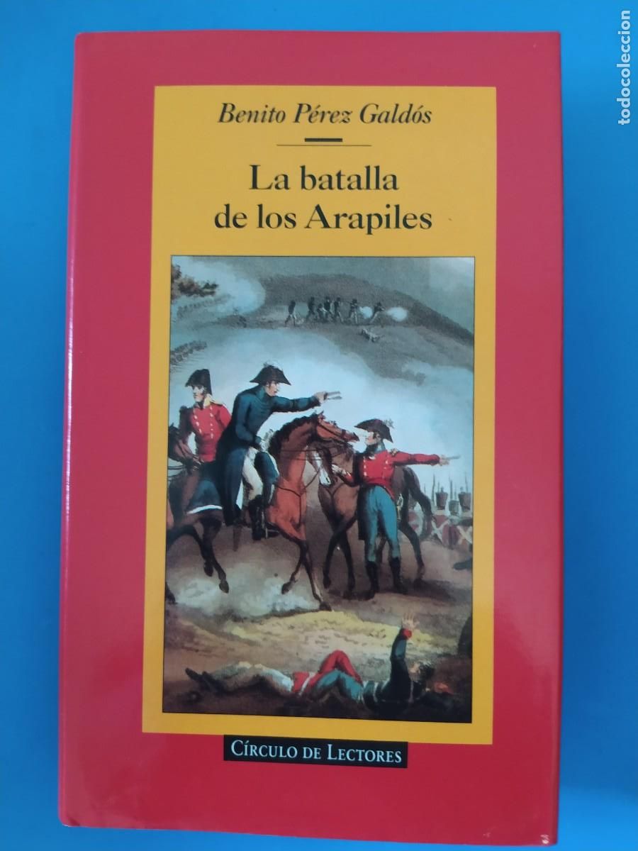 Libros de segunda mano: la batalla de los arapiles benito p&eacute;rez gald&oacute;s, episodios nacionales