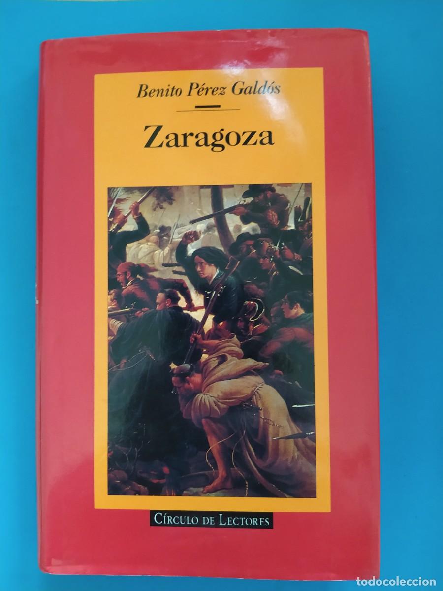 Libros de segunda mano: Zaragoza,benito p&eacute;rez gald&oacute;s, episodios nacionales