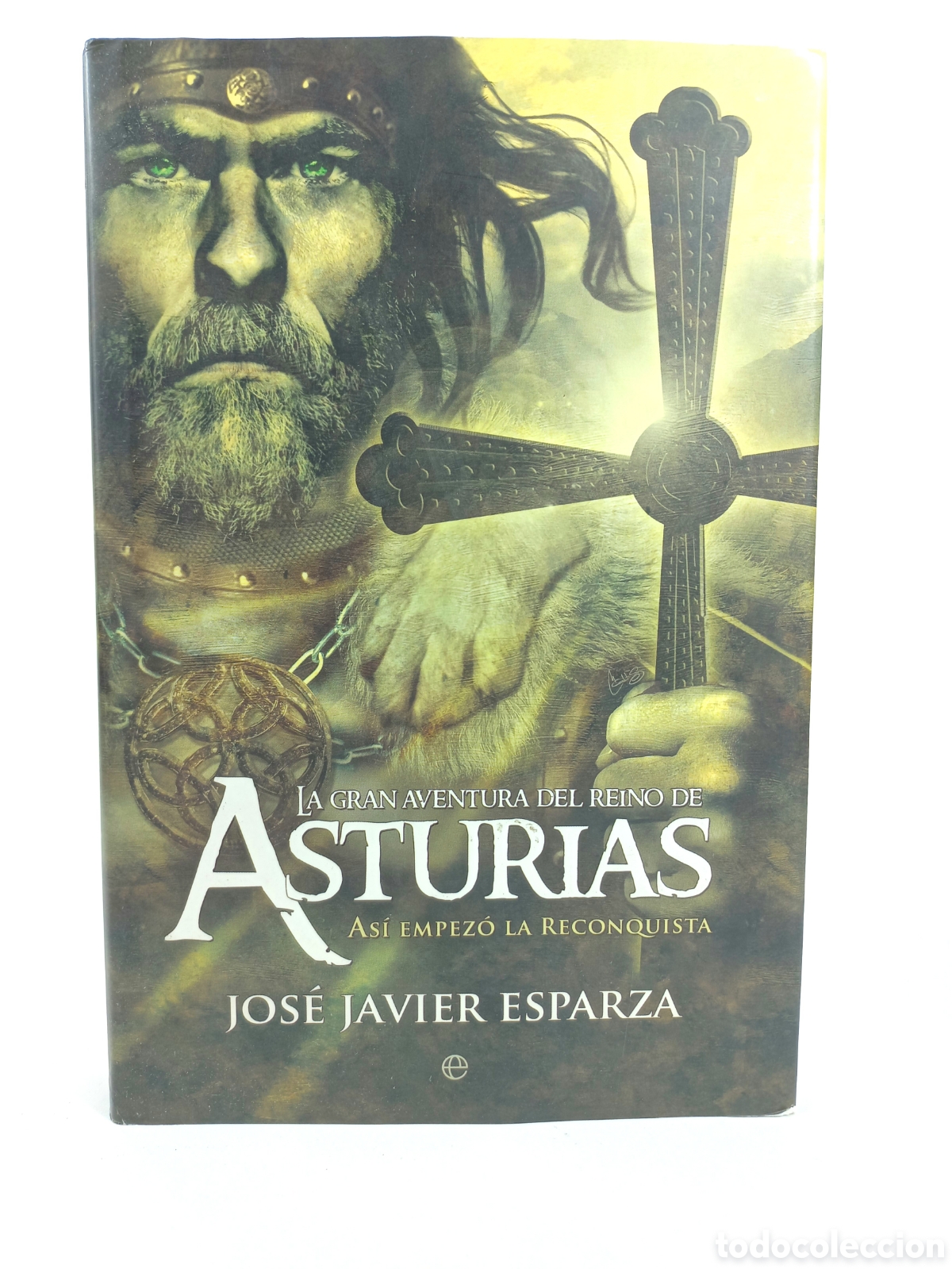 Libros de segunda mano: La Gran Aventura del Reino de Asturias. Jos&eacute; Javier Esparza. La Esfera de los Libros, 2009.
