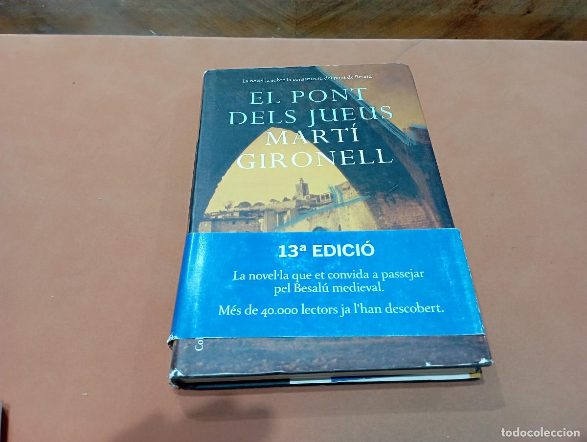 Libros de segunda mano: EL PONT DELS JUEUS - Mart&iacute; Gironell - Columna NOB