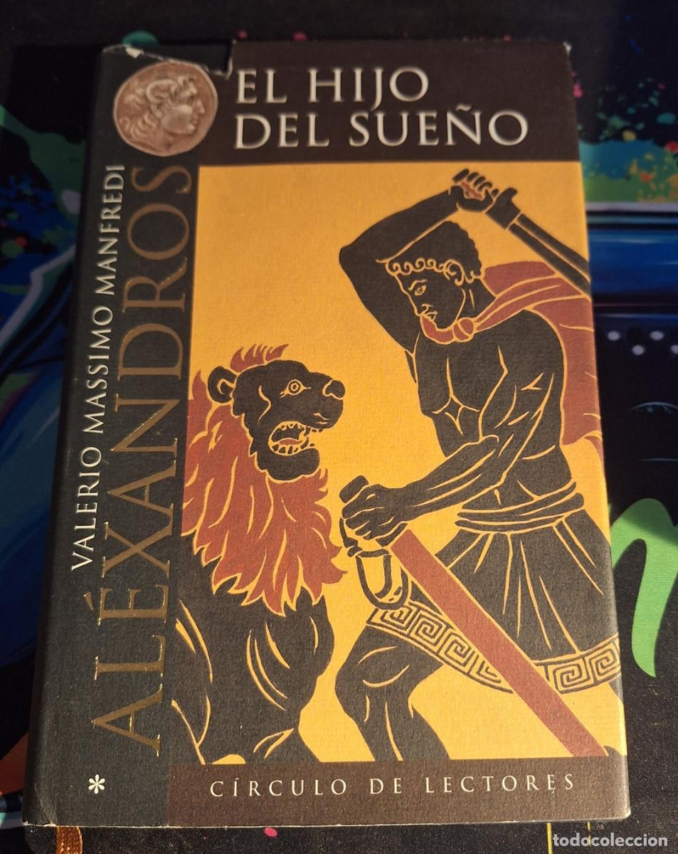 Libros de segunda mano: Valerio Massimo Manfredi - El hijo del sue&ntilde;o