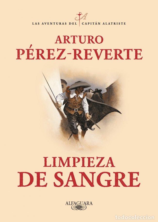 Libros de segunda mano: Limpieza de Sangre: Las Aventuras del Capit&aacute;n Alatriste 2 - Arturo P&eacute;rez-Reverte - Alfaguara