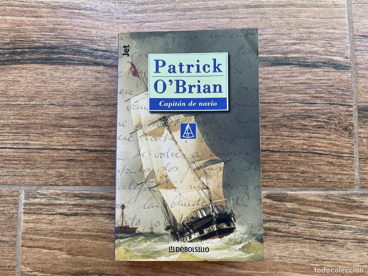 Libros de segunda mano: CAPIT&Aacute;N DE NAV&Iacute;O. Una novela de la Armada inglesa. - PATRICK O&acute;BRIAN