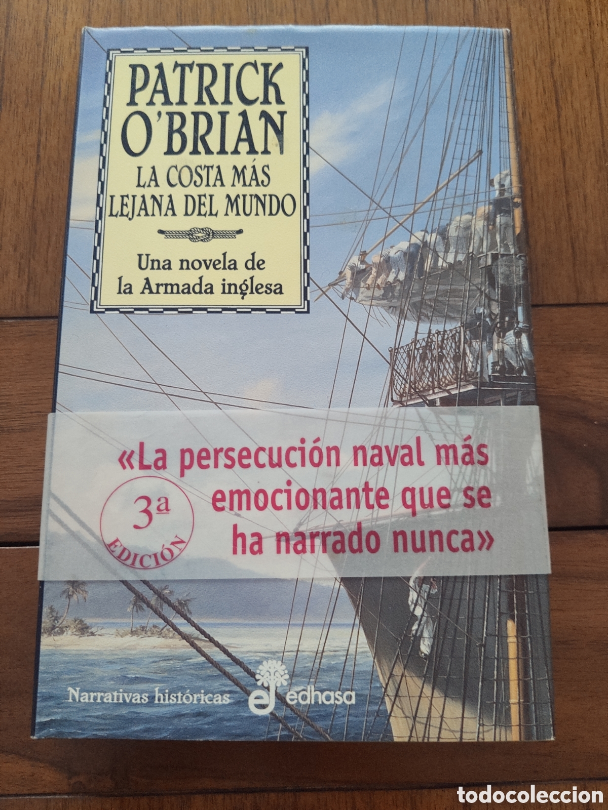 Libros de segunda mano: La costa m&aacute;s lejana del mundo. Una novela de la armada inglesa. Aubrey y Maturin. Patrick O'Brian.Ed