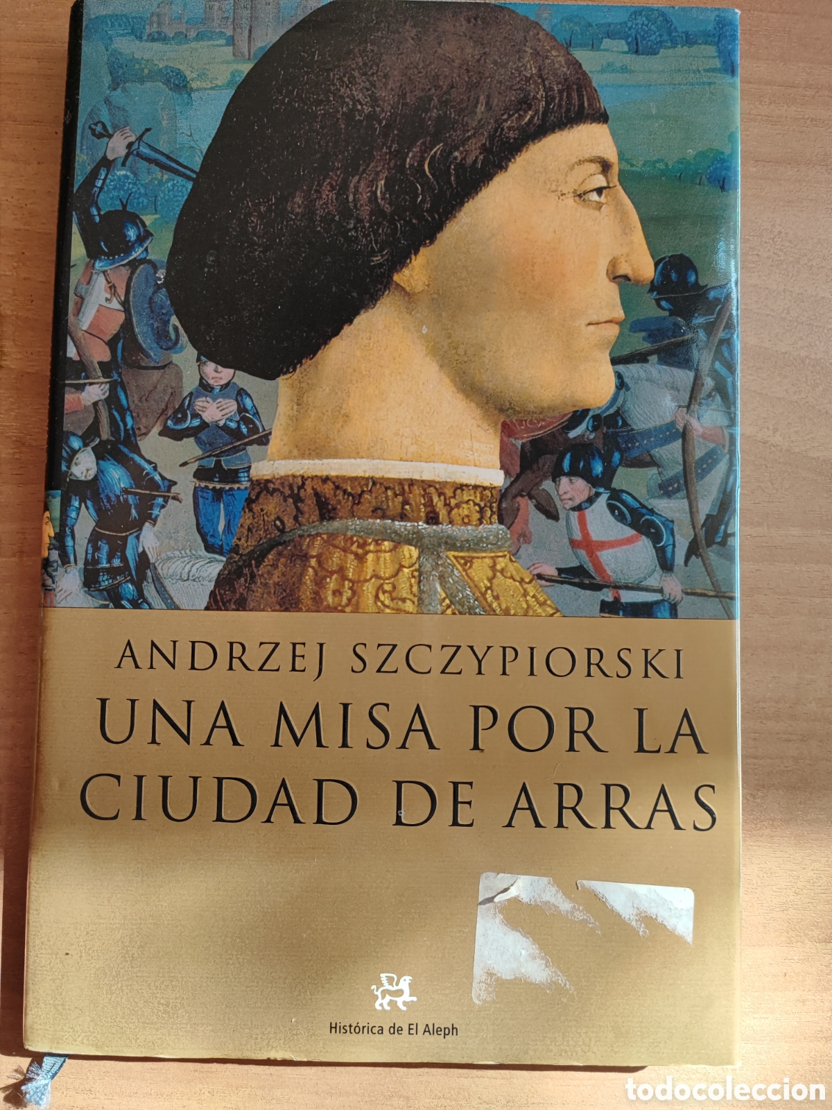Libros de segunda mano: UNA MISA POR LA CIUDAD DE ARRAS. ANDRZEJ SZCZYPIORSKI