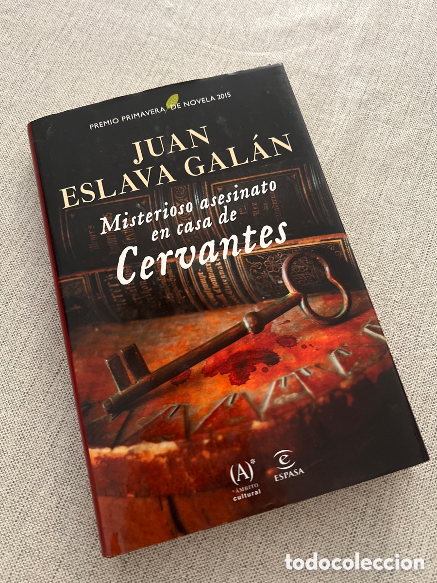 Libros de segunda mano: Misterioso asesinato en Casa de Cervantes. Juan Eslava Galan