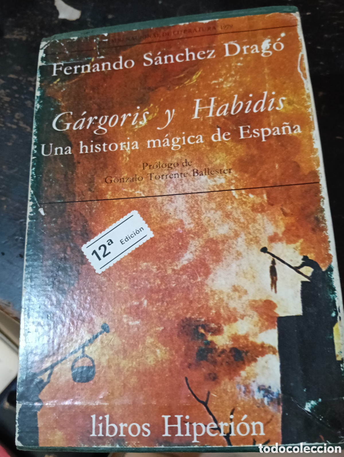 Libros de segunda mano: G&aacute;rgoris y Habidis. Una historia m&aacute;gica de Espa&ntilde;a.Fernando S&aacute;nchez Drag&oacute;